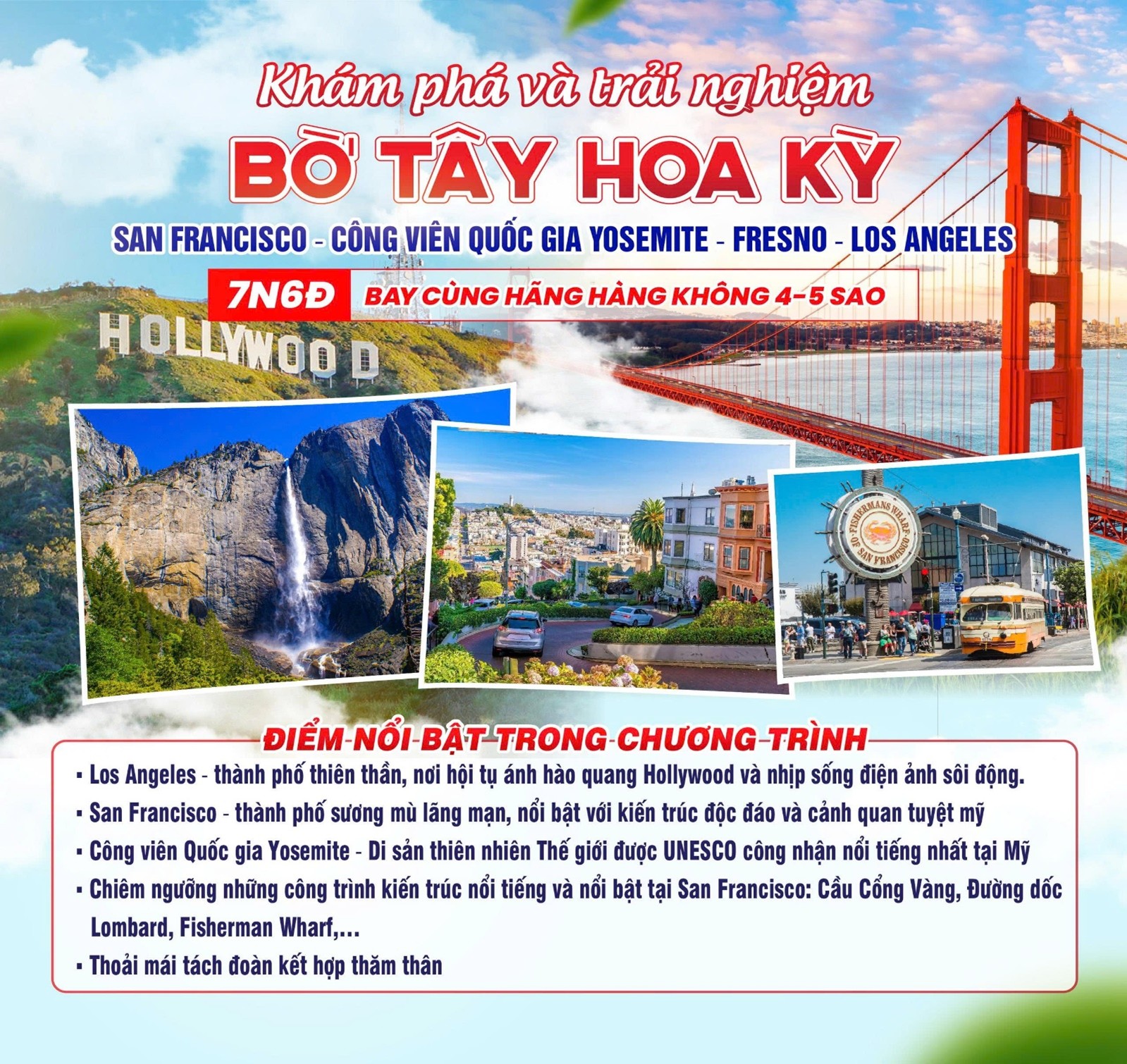 SAN FRANCISCO – FRESNO – LOS ANGELES CÔNG VIÊN QUỐC GIA YOSEMITE